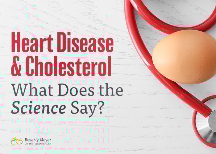Heart Disease and Cholesterol What Does the Science Say