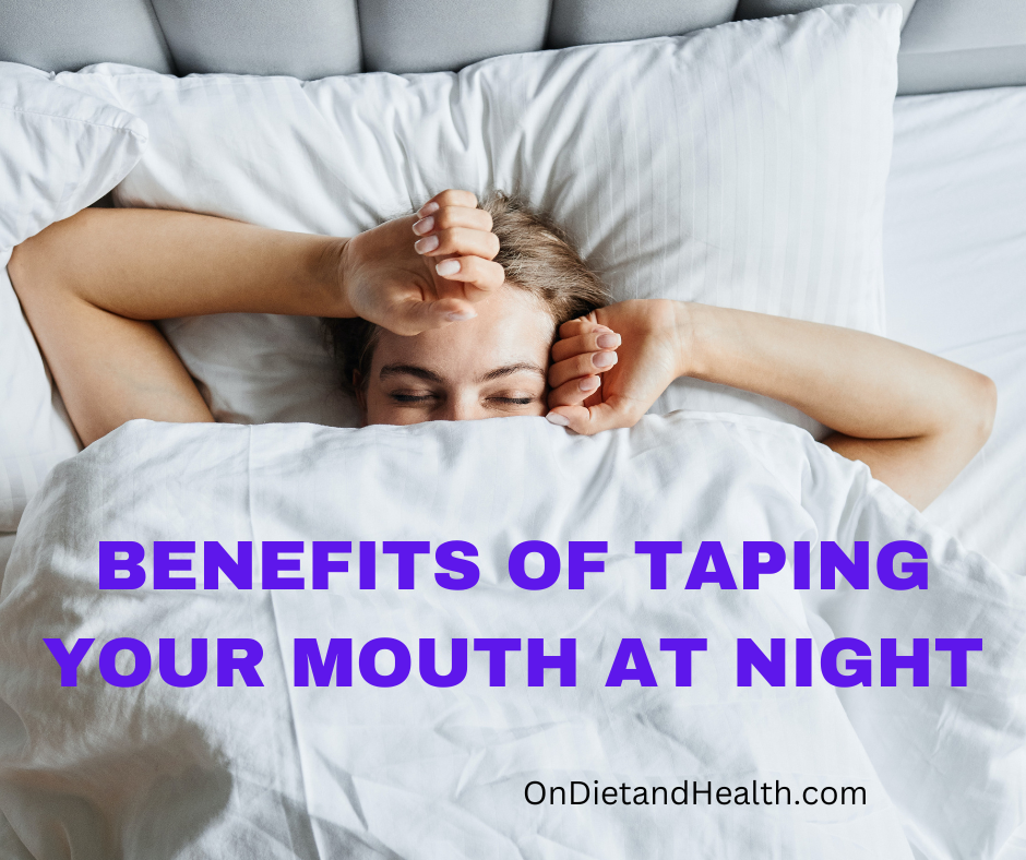 The Benefits of Mouth Taping at Night